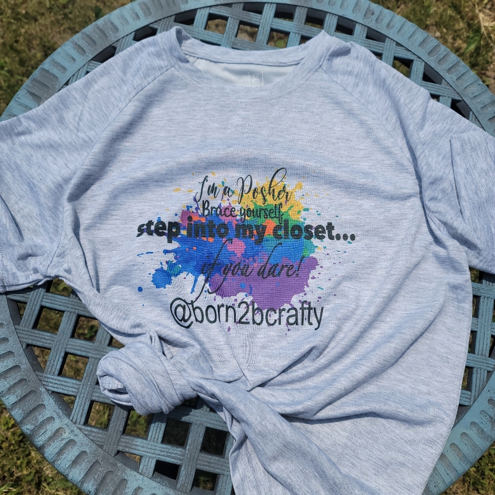 Custom Tee Unisex Men's Shirt Size S I'm a posher Step in to my closet...